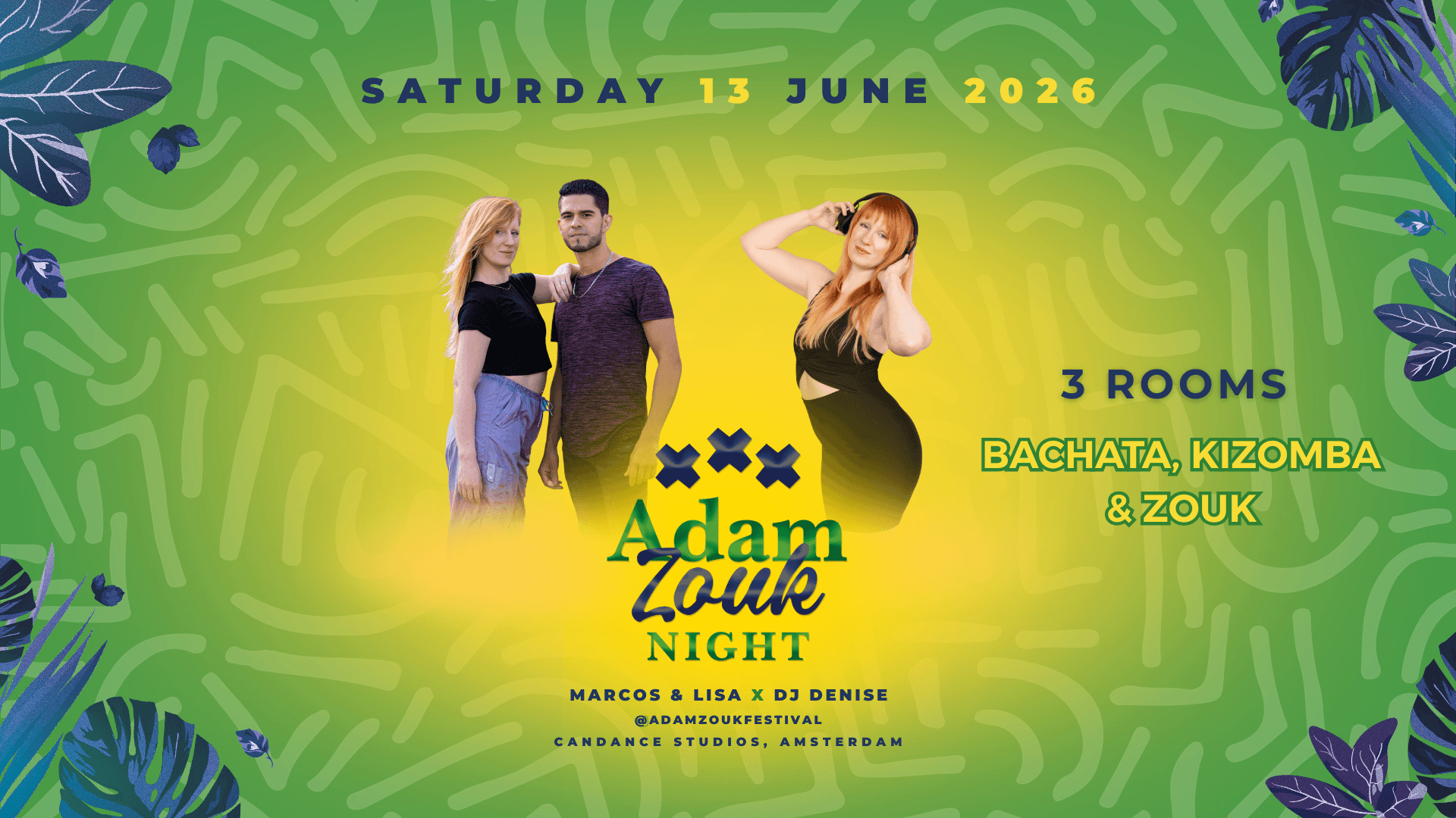Adam Zouk Night June 13