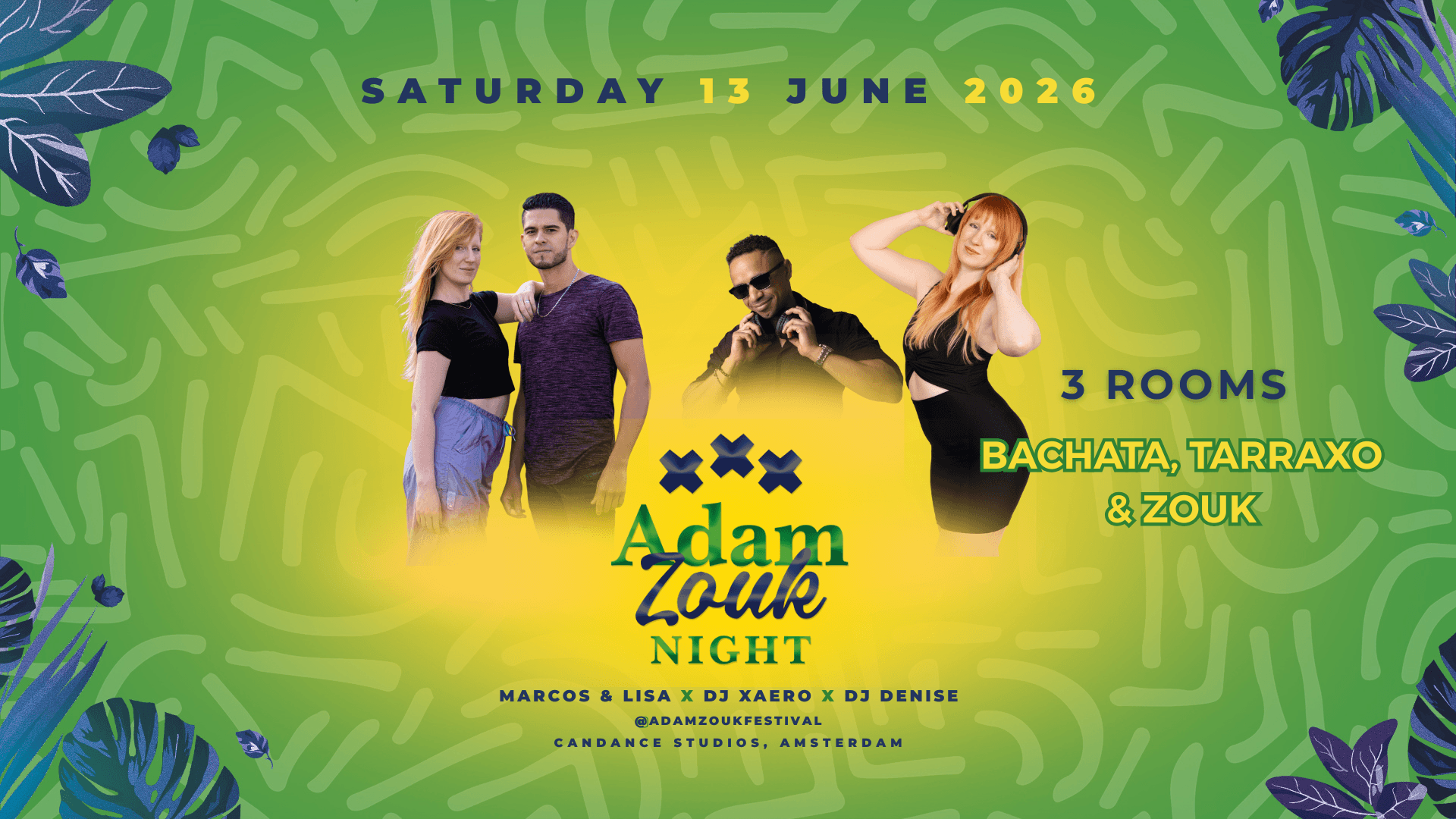 Adam Zouk Night June 13