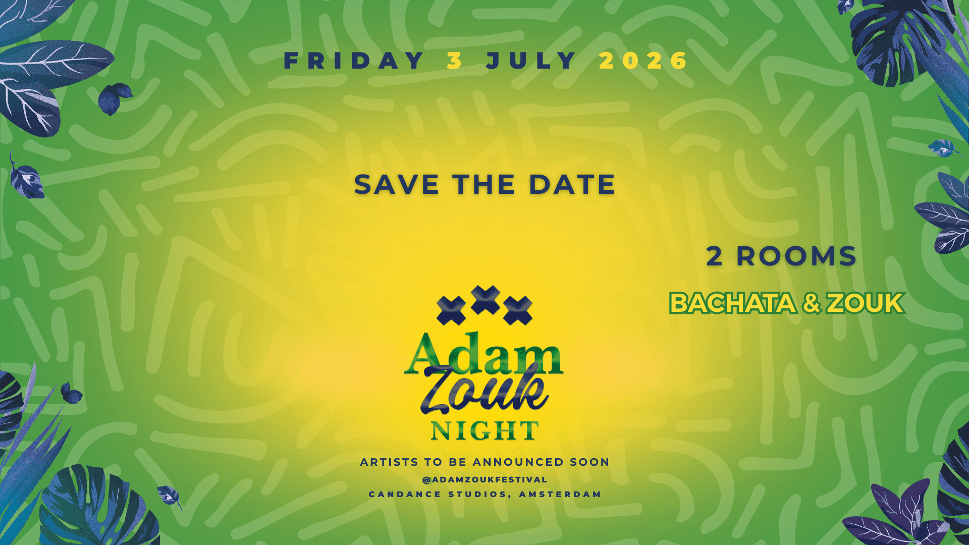 Adam Zouk Night July 3