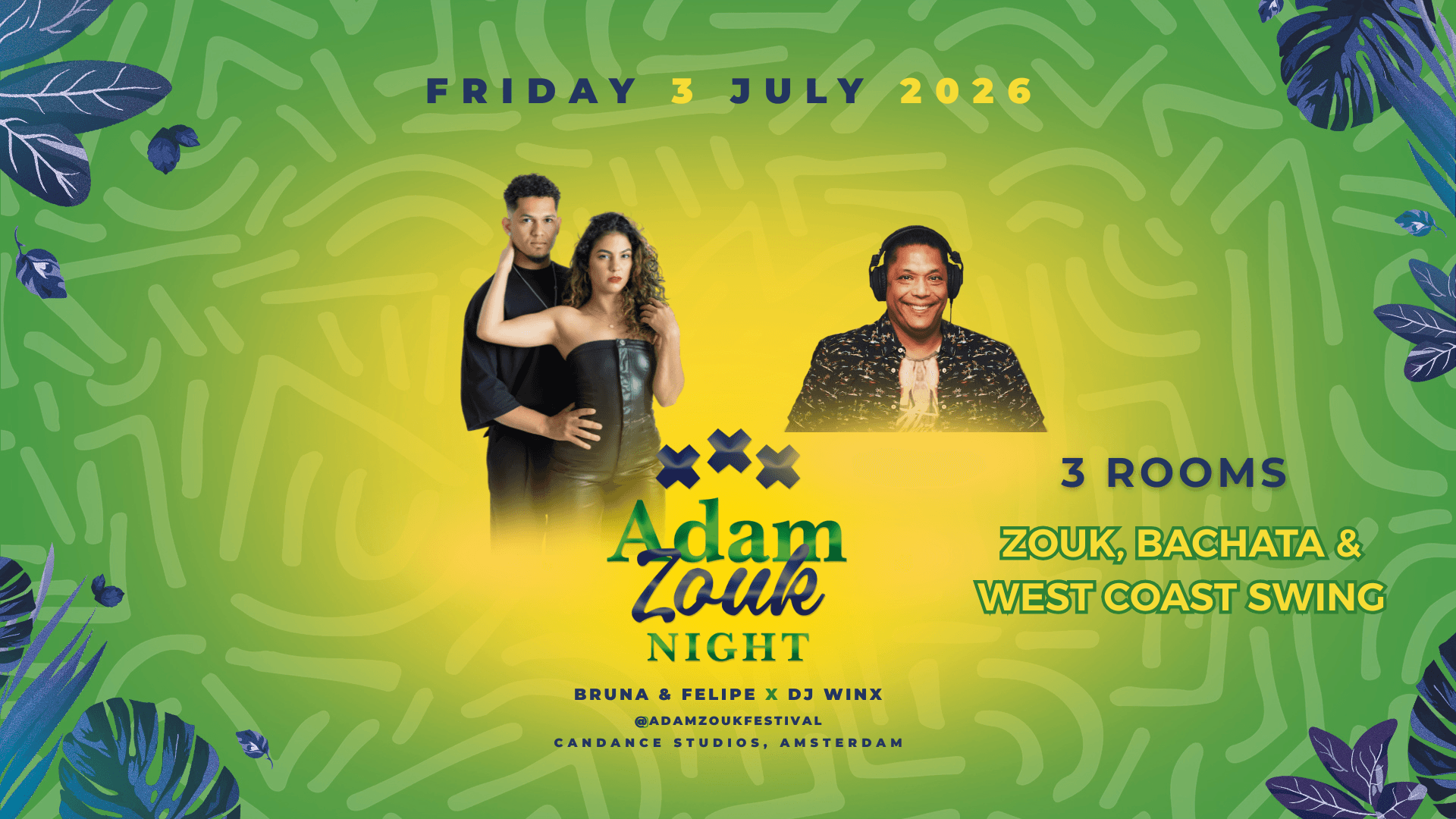 Adam Zouk Night July 3
