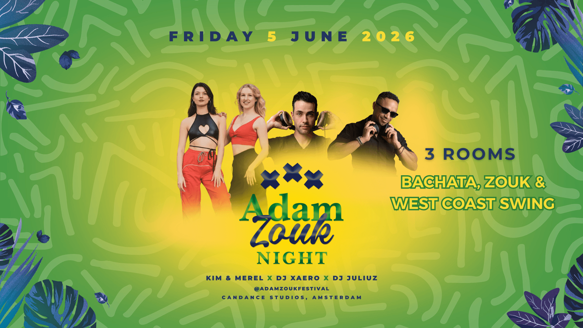 Adam Zouk Night June 5