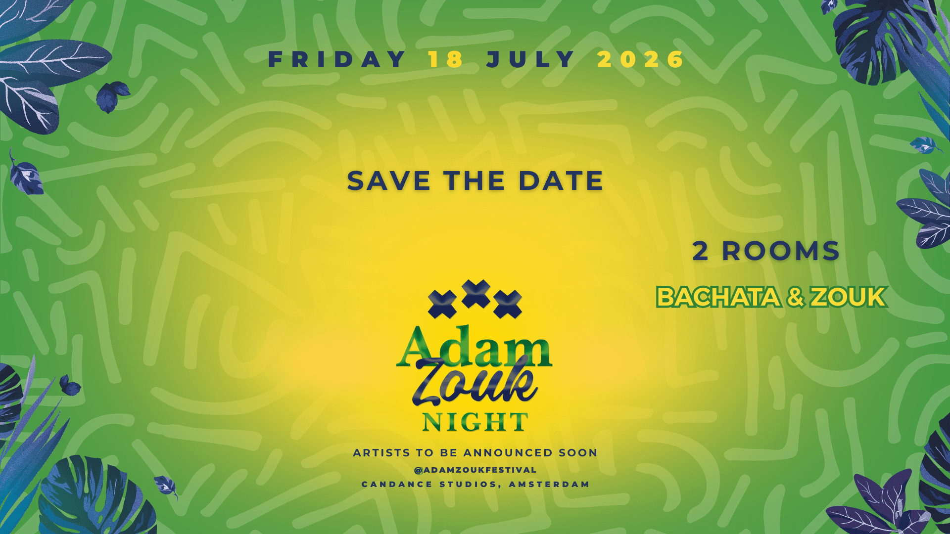 Adam Zouk Night July 18